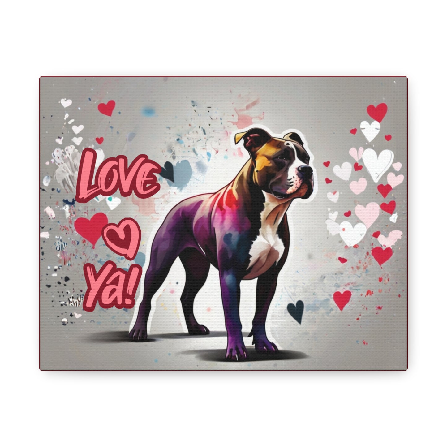 Pitbull Love Ya! Canvas