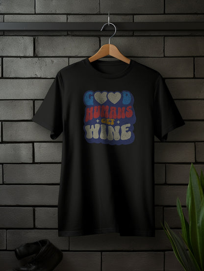 Good Humans Get Wine – Matching T-Shirt & Doggy Apparel Collection