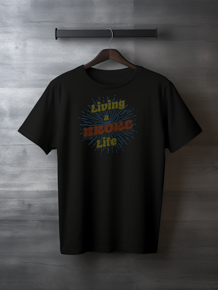 Live A Broke Life – Matching T-Shirt & Doggy Apparel Collection