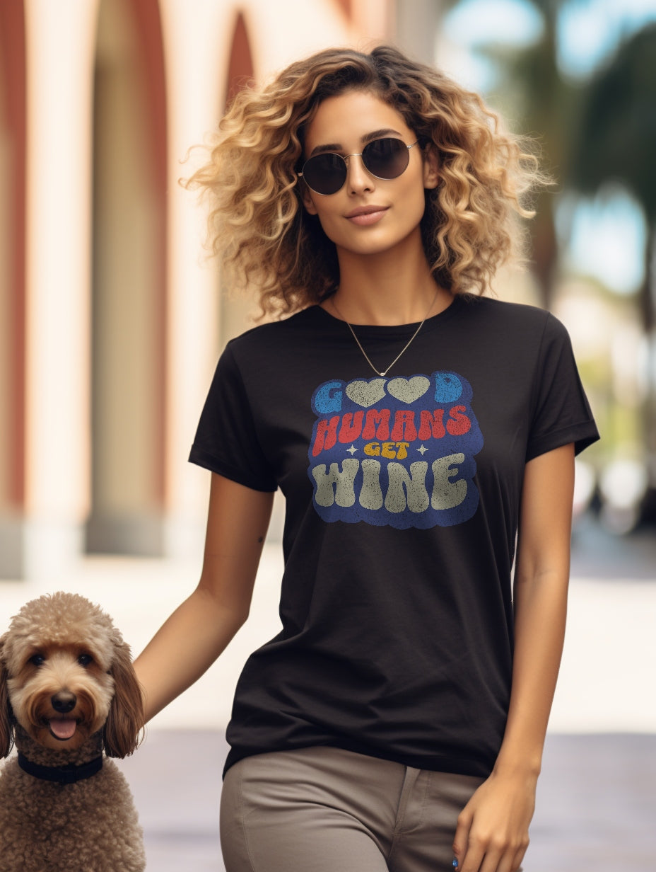 Good Humans Get Wine – Matching T-Shirt & Doggy Apparel Collection